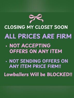 Items Have Been Lowered To Their Final Price Not Taking Offers Closing Closet
